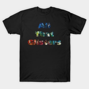 Stocksom All That Glisters Part B T-Shirt